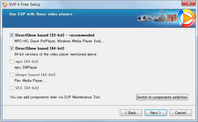 SmoothVideo Project SVP 4 Free 2017-10-19 4.2.0.122 インストール、DirectShow based (32-bit) - recommended と DirectShow based (64-bit) にチェックマーク、Switch to components selection ボタンをクリック