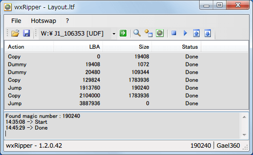 wxRipper 1.2.0.42 Windows7 x64 を起動して 2層映像 DVD を DVD ドライブに挿入、ディスクを入れた DVD ドライブレターを選択して Hotswap → Find magic number をクリック、うまくいくと Found magic number 数字（DVD によって違う、プライベートライアンの場合 190240）が表示される、File → Save layout file... をクリックしてファイル（.ltf）を保存、ltf ファイルをテキストエディタで開き3行目の C を D に変更して保存、wxRipper File → Opne layout file... をクリックして先ほど保存したファイル（.ltf）を開く、3行目の Copy が Dummy に変更、Hotswap → Stop drive をクリックしてディスクの回転状態を止める、DVD ドライブのトレイをイジェクトピンで強制イジェクトして Xbox360 ディスクに交換してトレイを手動で閉じる、Hotswap → Spin drive をクリックしてディスクを回転させる、File → Start dump をクリックしてファイル名を入力して ISO ファイル形式で Xbox360 データの保存開始、ログ画面に Done が表示されたら完了、ISO ファイルの容量が 7GB 以上になれば成功（ゲームによっては容量が異なる可能性あり）、極端に容量が少ない（数百 MB）場合は失敗している可能性あり、DVD ドライブのトレイを強制イジェクト後にトレイを手で押し込んだ時に自動で閉じるタイプは失敗する可能性が高い、NEC ND-3540A IDE DVD ドライブ（＋ GROOVY 3.5/5.25 インチ IDE ドライブ専用 USB 変換アダプタ UD-301S）の場合は 10分、日立 LG GSA-4167B IDE DVD ドライブ（＋ GROOVY 3.5/5.25 インチ IDE ドライブ専用 USB 変換アダプタ UD-301S）の場合は 25分、DVD ドライブによって処理時間が異なる